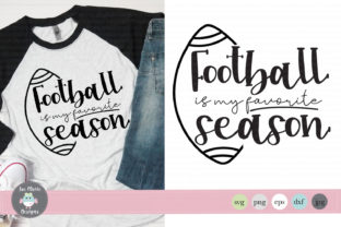 Football is My Favorite Season Svg
